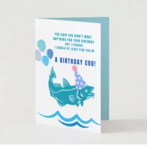 "Got You a Cod!" Punny Newfoundland Birthday Card