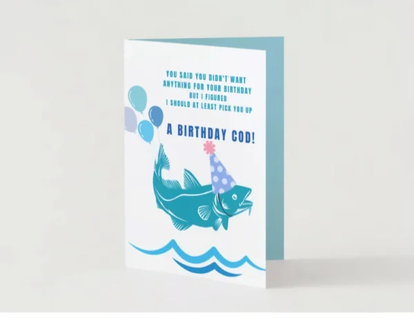 "Got You a Cod!" Punny Newfoundland Birthday Card