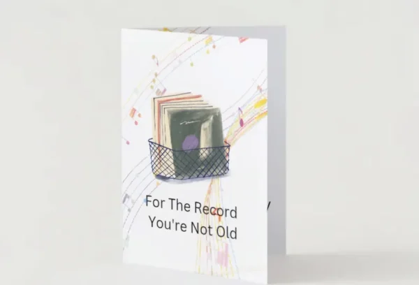 "You're Not Old" Cheeky Birthday Card for Adults