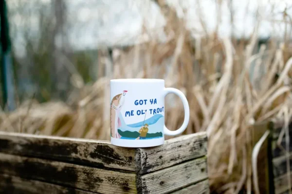 Newfoundland Coffee Mug – "Got Ya Me Ol’ Trout" Design