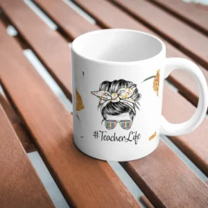 "#TeacherLife" Mug – Fun and Stylish Teacher-Themed Coffee Mug