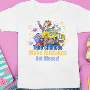 Take Chances/ Magic School Bus Inspired Throwback T-Shirt