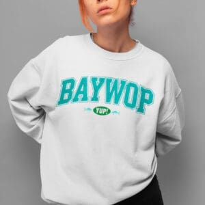 Baywop /Crewneck Sweatshirt