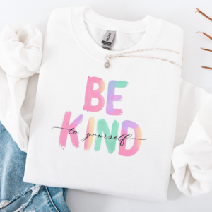 "Be Kind to Yourself" Heavy Blend Crewneck Sweater, Unisex- 6 colors