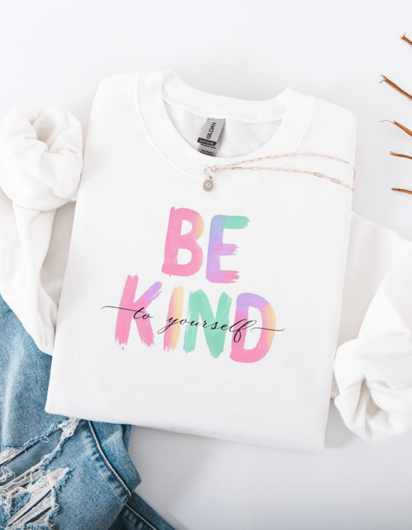 "Be Kind to Yourself" Heavy Blend Crewneck Sweater, Unisex- 6 colors