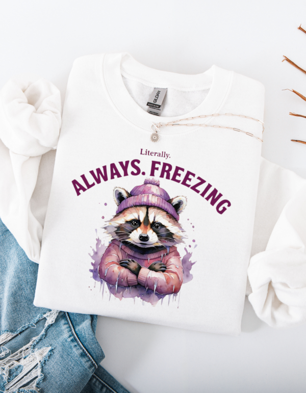 "Always Freezing" Heavy Blend Crewneck Sweater, Unisex- 7 colors - Image 3