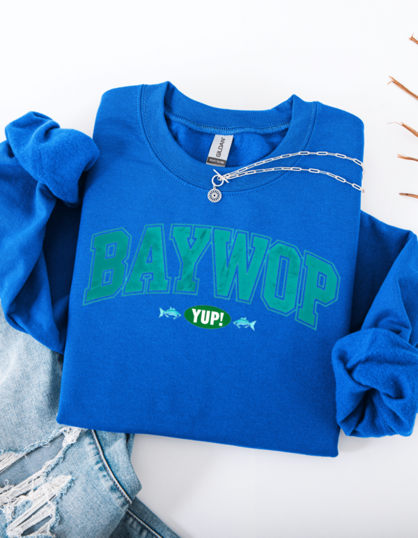 "Baywop Yup" Heavy Blend Crewneck Sweater, Unisex- 7 colors - Image 7