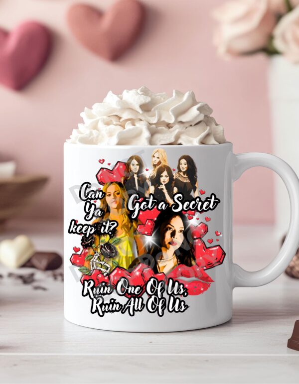 "Got a Secret" Best Friend TV Show Inspired Valentine’s Day Mug - Image 4