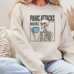 Panic Attacks and Chill/ Crewneck Sweatshirt