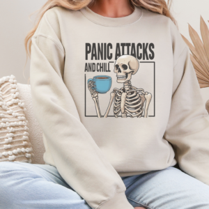 Panic Attacks and Chill/ Crewneck Sweatshirt