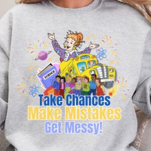 Make Mistakes Magic School Bus Inspired/ Crewneck Sweatshirt