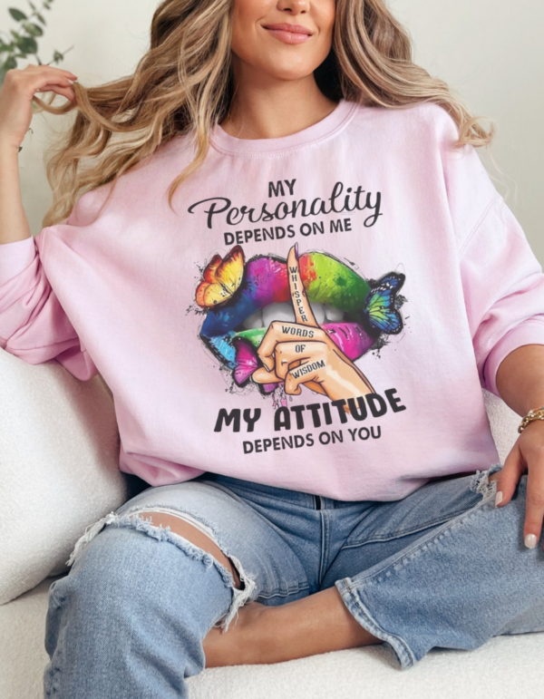 My Personality My Attitude /Crewneck Sweatshirt - Image 2