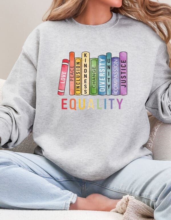 Equality/ Crewneck Sweatshirt