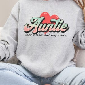 Retro Style Auntie/  Crewneck Sweatshirt