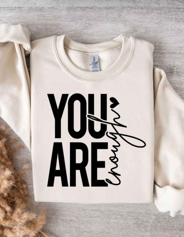 You are Enough/  Crewneck Sweatshirt - Image 3