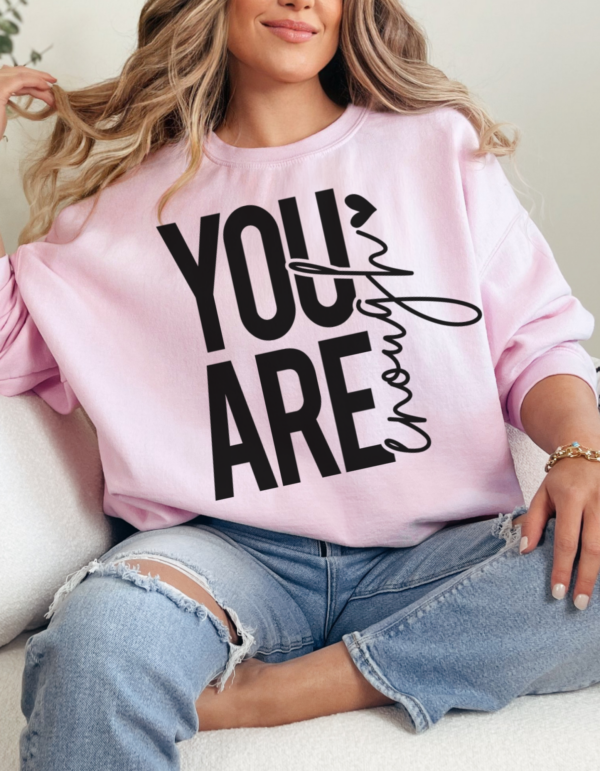 You are Enough/  Crewneck Sweatshirt - Image 4