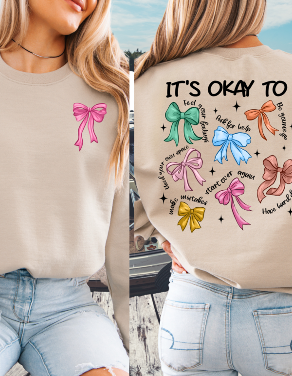 It's Ok Coquette Bow/ Crewneck Sweatshirt - Image 3