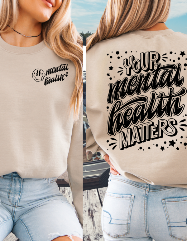 Mental Health/ Crewneck Sweatshirt