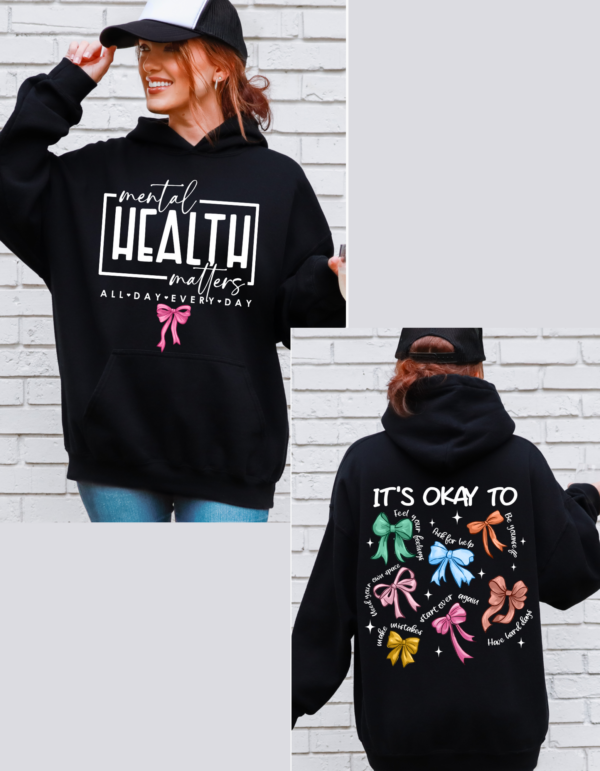 Mental Health Matters Coquette/Hooded SweatShirt