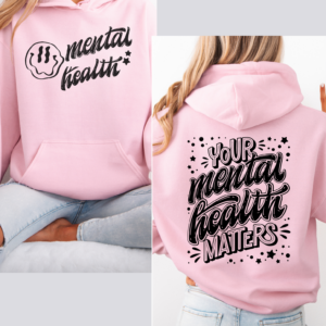 "Retro Style Mental Health Matters"-Hooded SweatShirt