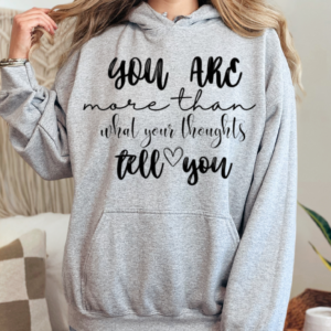 "You Are"-Hooded SweatShirt