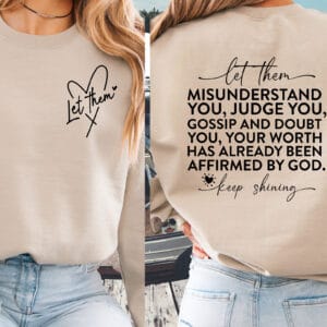 Let Them-Keep Shining/ Crewneck Sweatshirt