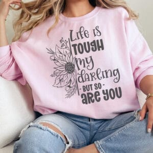 Life is Tough/ Crewneck Sweatshirts