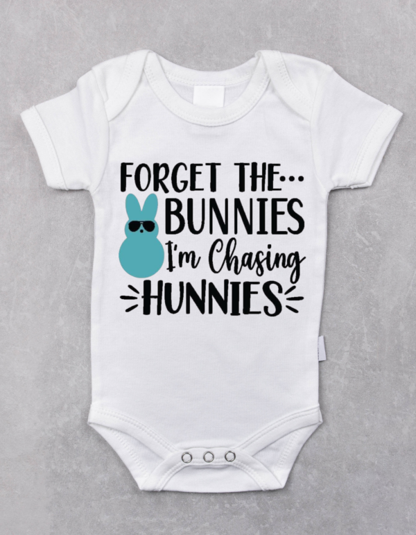 "I'm Chasing Hunnies"-Baby Onesie