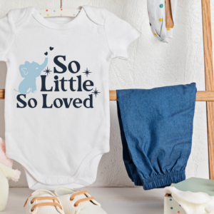 "So Little So Loved"-Baby Onesie