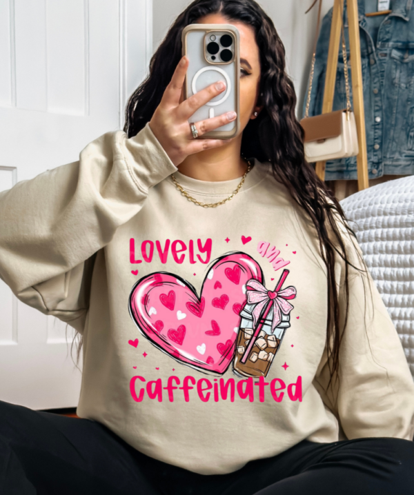 Lovely & Caffeinated/ Crewneck Sweatshirt