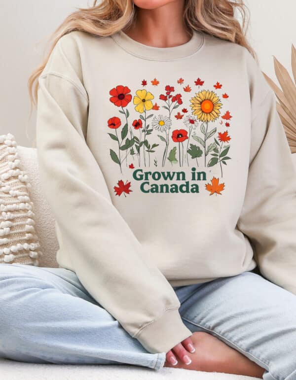 Grown In Canada/ Canada Crewneck Sweatshirt