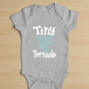 "Tiny Tornado" -Baby Onesie