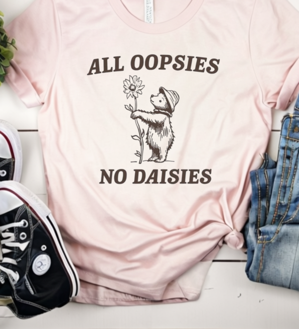 All Oopsies/ T-Shirt