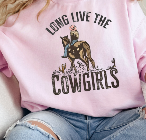 Long Live The Cowgirls/ Crewneck Sweatshirt