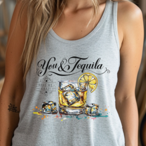 "You and Tequila" One Country Summer Tank