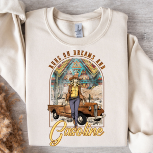 Runs On Dreams and Gasoline/ Crewneck Sweatshirt