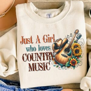 Just a Girl Who Loves Country Music/ Crewneck Sweatshirt