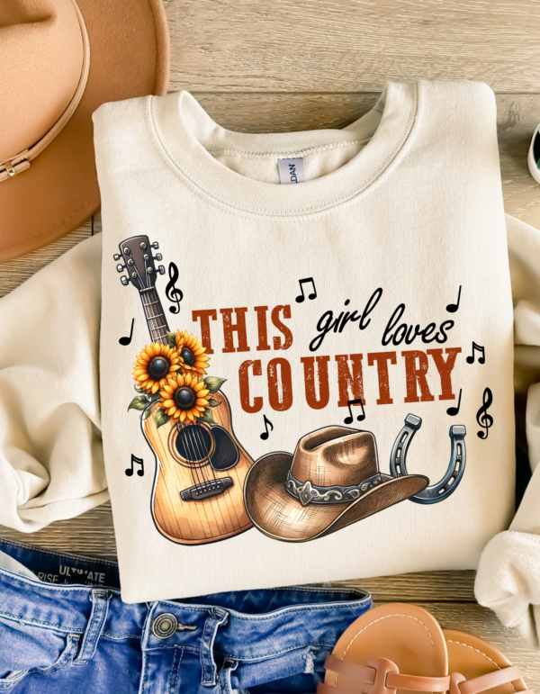 This Girl Loves Country/ Crewneck Sweatshirt