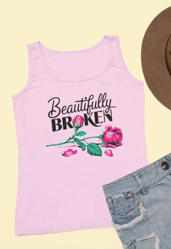 Beautifully Broken with Rose/ Summer Tank