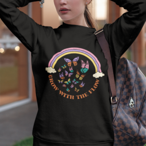 Grow With The Flow/ Crewneck Sweatshirt