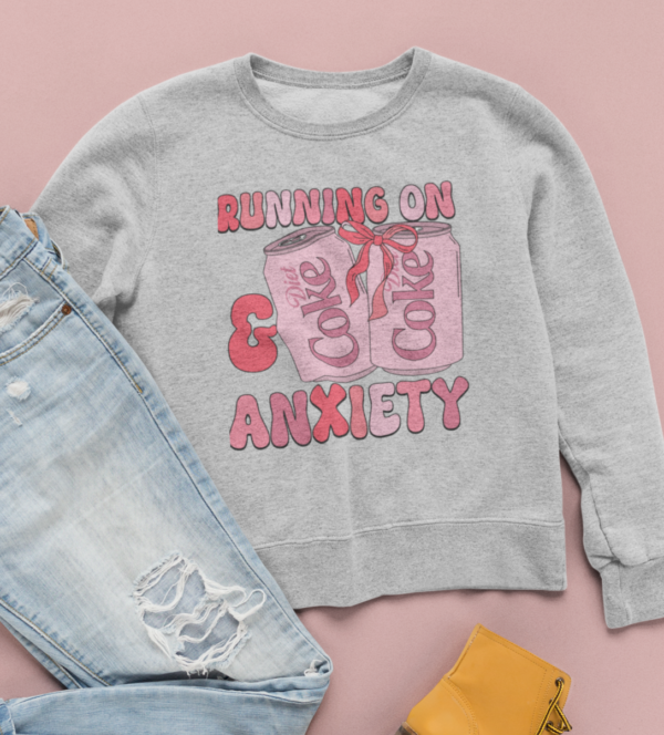 Running On Cola & Anxiety/ Crewneck Sweatshirt