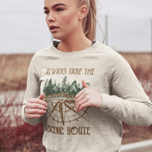 Always Take The Scenic Route/ Outdoor Crewneck Sweatshirt