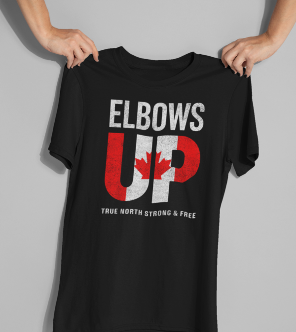 Elbows Up/ Canada T-Shirt