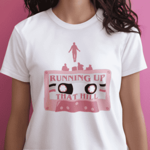 Running Up That Hill/ Throwback T-Shirt