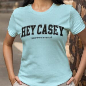 Hey Casey/ T-Shirt