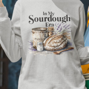 In My SourDough Era/ Crewneck Sweatshirt