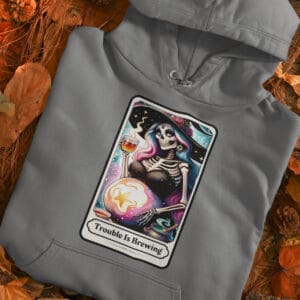 Trouble Is Brewing/ Tarot Card Hooded Sweatshirt