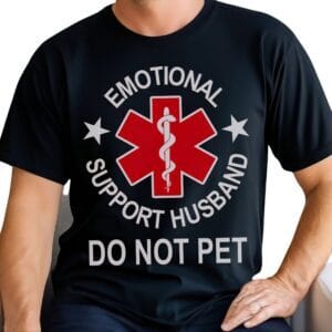 Emotional Support Husband| Gildan Tee| Black