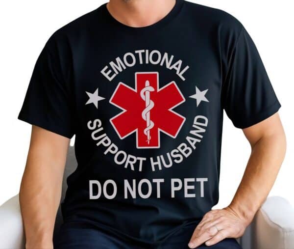 Emotional Support Husband| Gildan Tee| Black