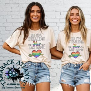 So I'm Stealing Her Last Name| Bridal Shirt For Her| Comfort Colors Collection